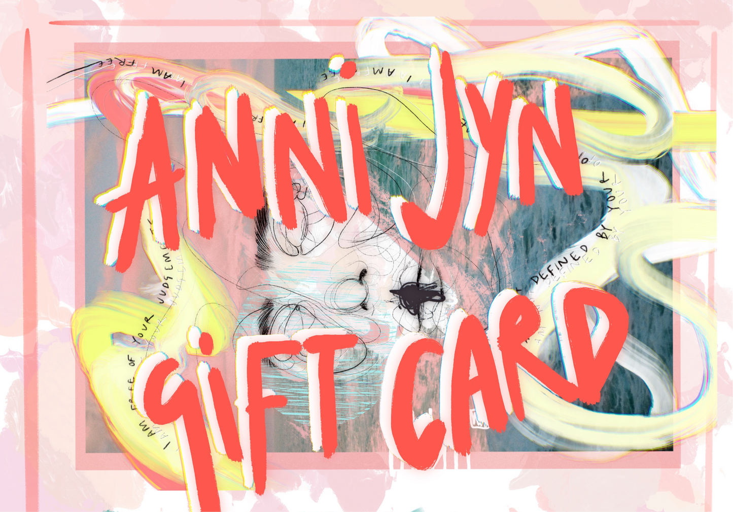 Anni Jyn ~ Gift Card